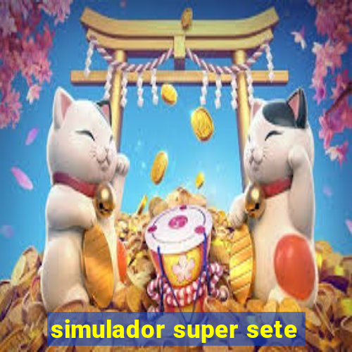 simulador super sete